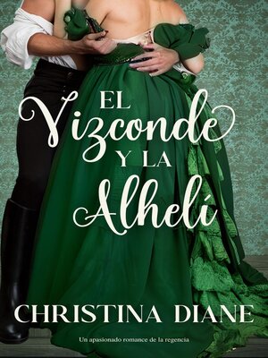 cover image of El Vizconde y la Alhelí